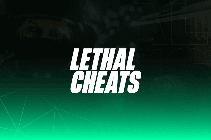 LethalCheats: R6 Software